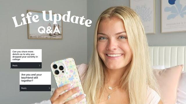 Life update & answering your questions