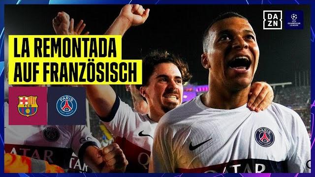 Mbappe-doppelpack! paris dreht verrücktes spiel: fc barcelona - psg | uefa champions league | dazn