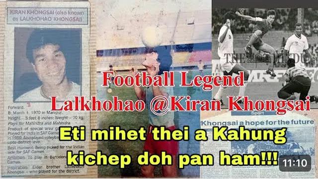 Pu kiran khongsai eti mi het thei a hung kichem doh pan hm? ama turning point. ex indian footballer