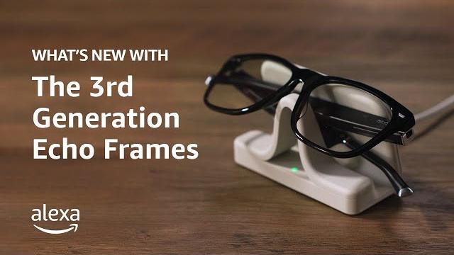 What's new with the 3rd generation echo frames