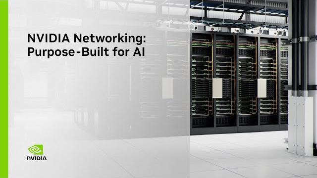 Nvidia networking: purpose-built for ai