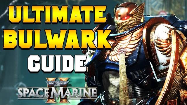 Ultimate bulwark shock build & pve guide for space marine 2