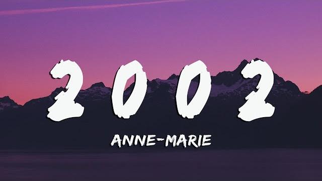 Anne-marie - 2002 (lyrics/vietsub)