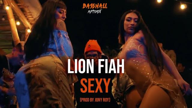 Lion fiah - sexy (official video) [prod. by jony roy]